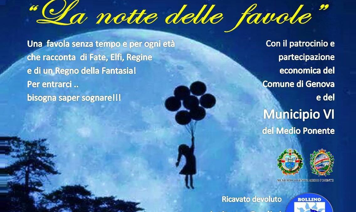 L’Accademia della Fantasia UILT Liguria presenta … La Notte delle Favole